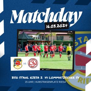 Stahl Riesa 2. demütigt Lommatzscher SV