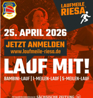 5. Laufmeile in Riesa - Sei dabei!