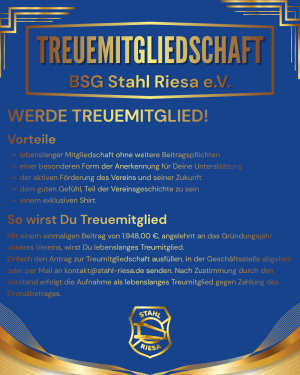 Treuemitgliedschaft – Ein Leben lang Stahl Riesa